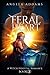 Feral Heart (Witch Hospital...