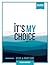 It's My Choice: Junior Baptismal Guide, Student Workbook - Revised Edition