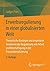 Erwerbsregulierung in einer globalisierten Welt: Theoretische Konzepte und empirische Tendenzen der Regulierung von Arbeit und Beschäftigung in der Transnationalisierung