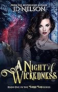 A Night of Wickedness