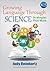 Growing Language Through Science, K-5: Strategies That Work