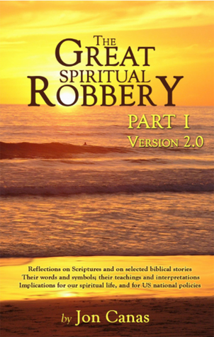 The Great Spiritual Robbery (Part 1)