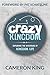 Crazy Kingdom by Cameron King