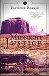 Midnight Justice by Patience Royale Midnight Justice by Patience Royale