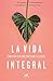La Vida integral