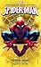 Spider-Man: Forever Young (A Novel of the Marvel Universe)