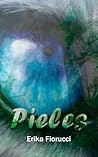 Pieles by Erika Fiorucci