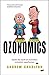 Ozonomics: Inside the Myth ...