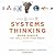 Systems Thinking Made Simple: New Hope for Solving Wicked Problems