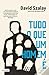 Tudo o Que Um Homem É
