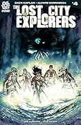 The Lost City Explorers #4