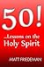 50!: ...Lessons on the Holy Spirit