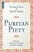 Puritan Piety: Writings in ...