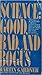 Science: Good, Bad and Bogus