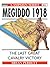 Megiddo 1918: The last grea...