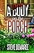 A Body on the Porch by Steve Demaree