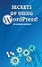 Secrets of Using Wordpress!