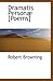 Dramatis Personæ [Poems]