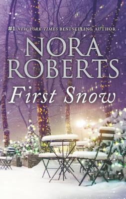 First Snow: A Will and a Way / Local Hero (Mass Market Paperback)