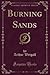 Burning Sands (Classic Reprint)