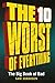 The 10 Worst of Everything by Sam Jordison