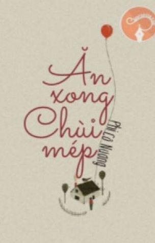 Ăn xong chùi mép