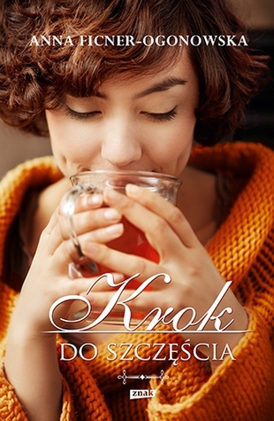 Krok do szczęścia (Alibi na szczęście, #2)