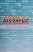 Intimacy in Alcoholic Relationships A Collection of Al-Anon Personal Stories