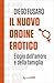 Il nuovo ordine erotico by Diego Fusaro