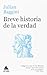 Breve historia de la verdad