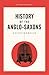 A Short History of the Anglo-Saxons by Giles Morgan