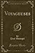 Voyageuses (Classic Reprint)