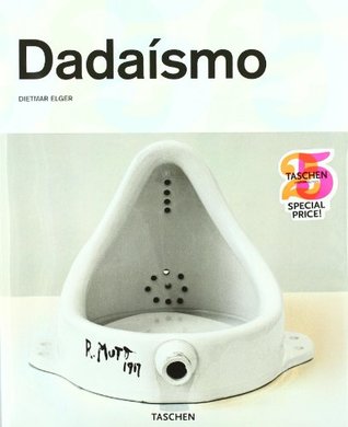 Dadaísmo (Spanish Edition)