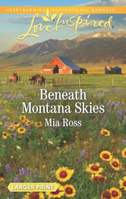 Beneath Montana Skies (Mustang Ridge, 1)