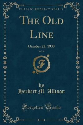 The Old Line, Vol. 4