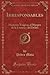 Irresponsables: Historias Trágicas al Margen de la Locura y del Delito (Classic Reprint) (Spanish Edition)