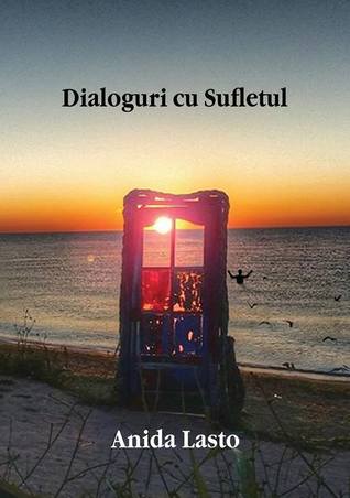 Dialoguri cu Sufletul