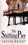 The Shifting Pier The Shifting Pier