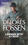 Lawman with a Cause by Delores Fossen