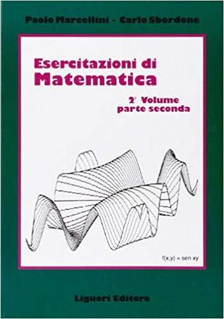 Esercitazioni di Matematica: Secondo volume, parte seconda