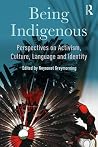 Being Indigenous:...