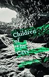 Children of The Cave by Virve Sammalkorpi