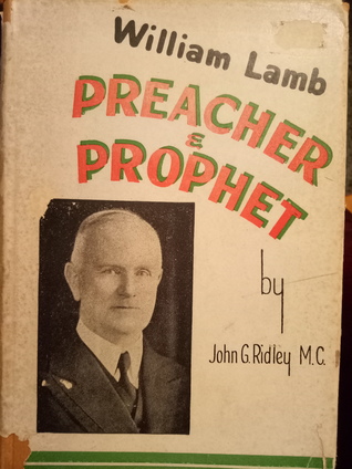 William Lamb - Preacher & Prophet