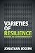 Varieties of Resilience: St...