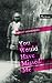 You Would Have Missed Me by Birgit Vanderbeke