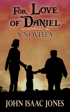 For Love of Daniel (Kindle Edition)