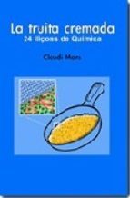 La truita cremada (24 lliçons de Química)