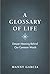 A Glossary of Life by Manny Garcia