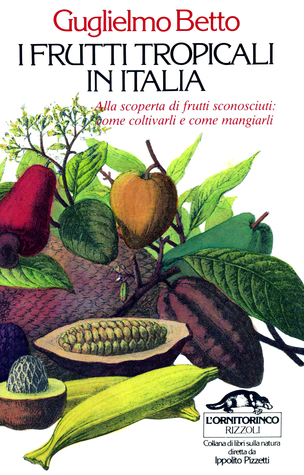 I frutti tropicali in Italia (Hardcover)