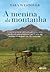 A menina da montanha by Tara Westover A menina da montanha by Tara Westover